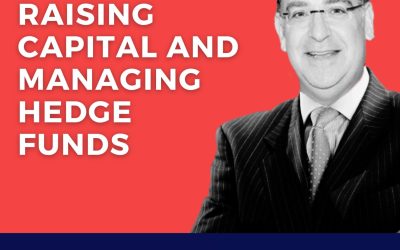 Raising Capital and Hedge Fund Operations with Daniel Strachman