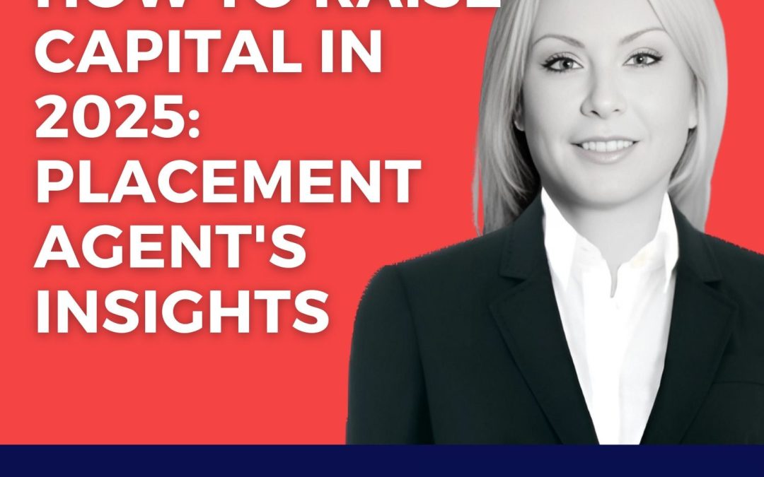#100 Nicole Belmont, Far Hills Group LLC – A Placement Agent’s Guide to Fundraising Success