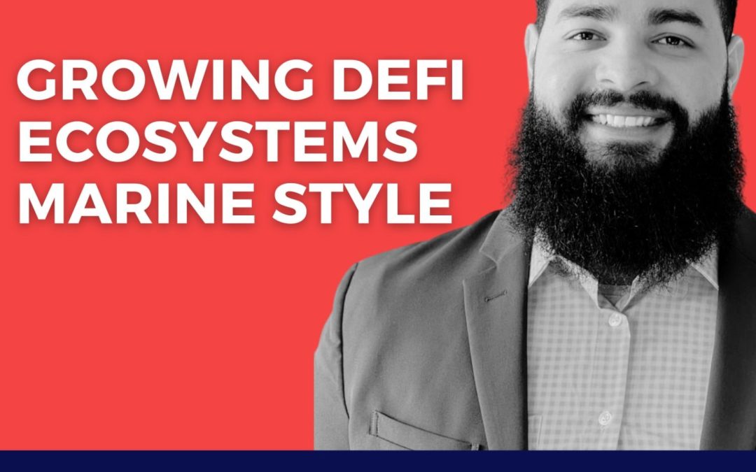 #102 Jonthony Aybar, Alpha Growth – DeFi, Crypto & Leadership: Marine Vet’s Journey to Alpha Growth Insights