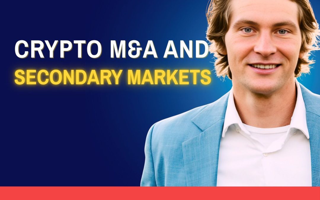 #119 Harrison Frye, Acquire.fi – Crypto M&A and Secondary Markets