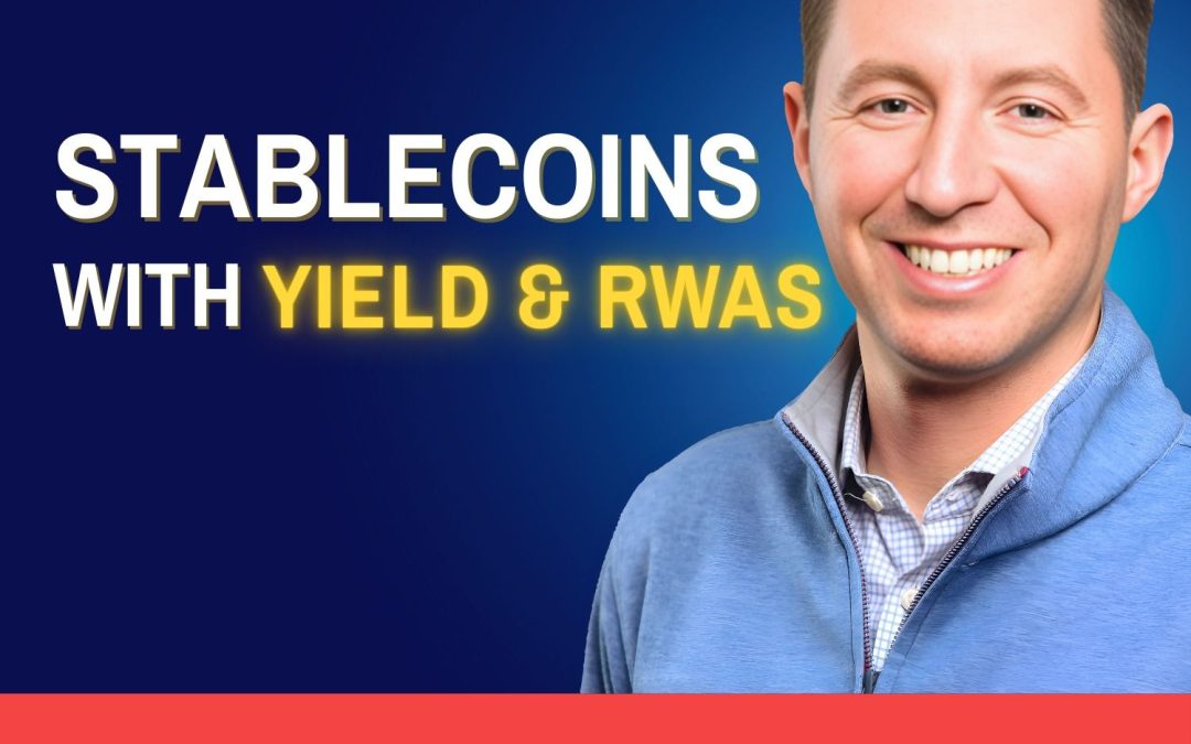 #121 Nate Paitchel, OpenEden – Bridging The Future of Stablecoins & Real-World Asset Tokenization