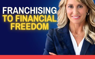 #130 Kim Daly, The Daly Coach – Achieving Financial Freedom Through Franchising and Mindset Mastery with Kim Daly